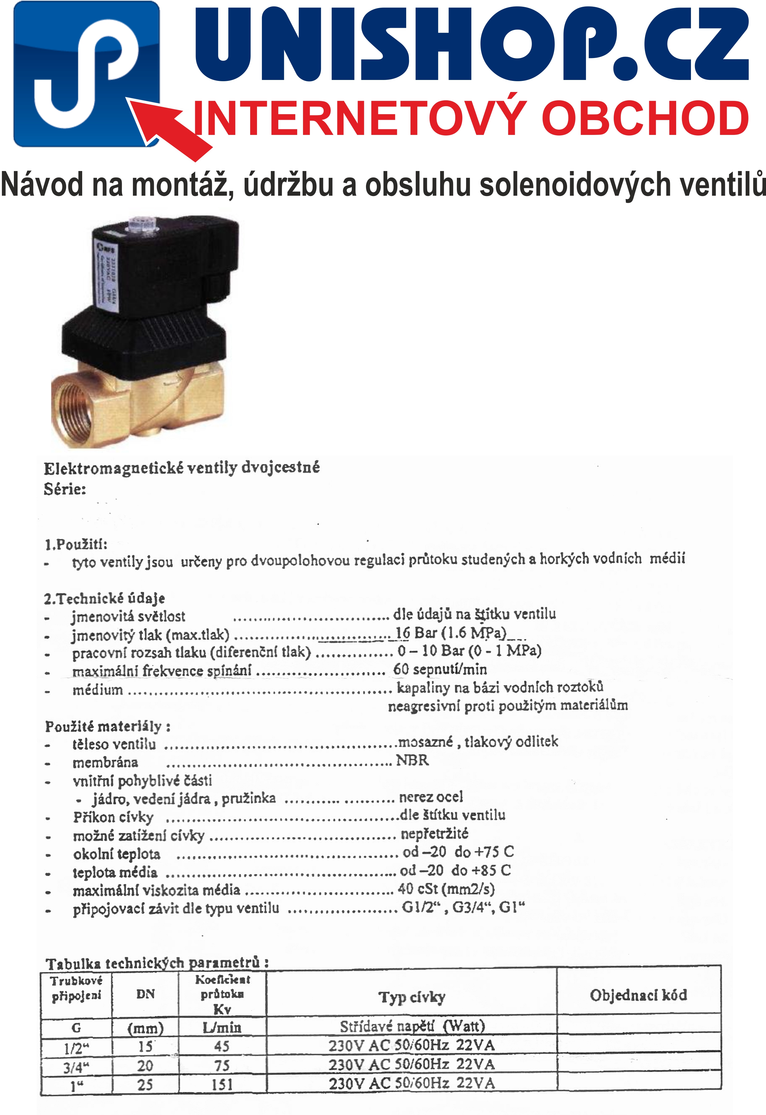 Akce - MP116 - 2025 1 230V AC - Elektromagnetický ventil
